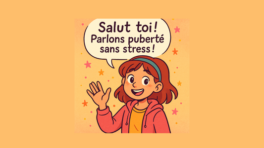 La puberté : on en parle comme des sœurs !